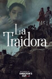 La Traidora (2022)