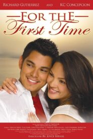 For the First Time (2008)