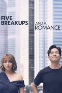 Five Breakups and a Romance (2023)