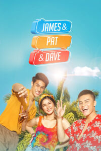 James & Pat & Dave (2020)