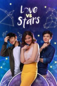 Love vs Stars: Season 1