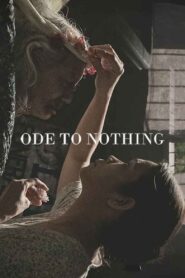 Ode to Nothing (2018)